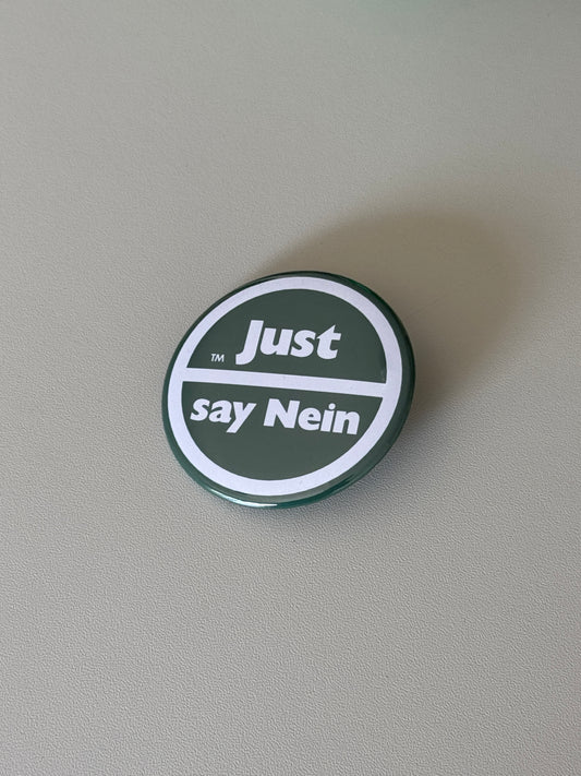 Liz Craft • Just Say Nein • Button