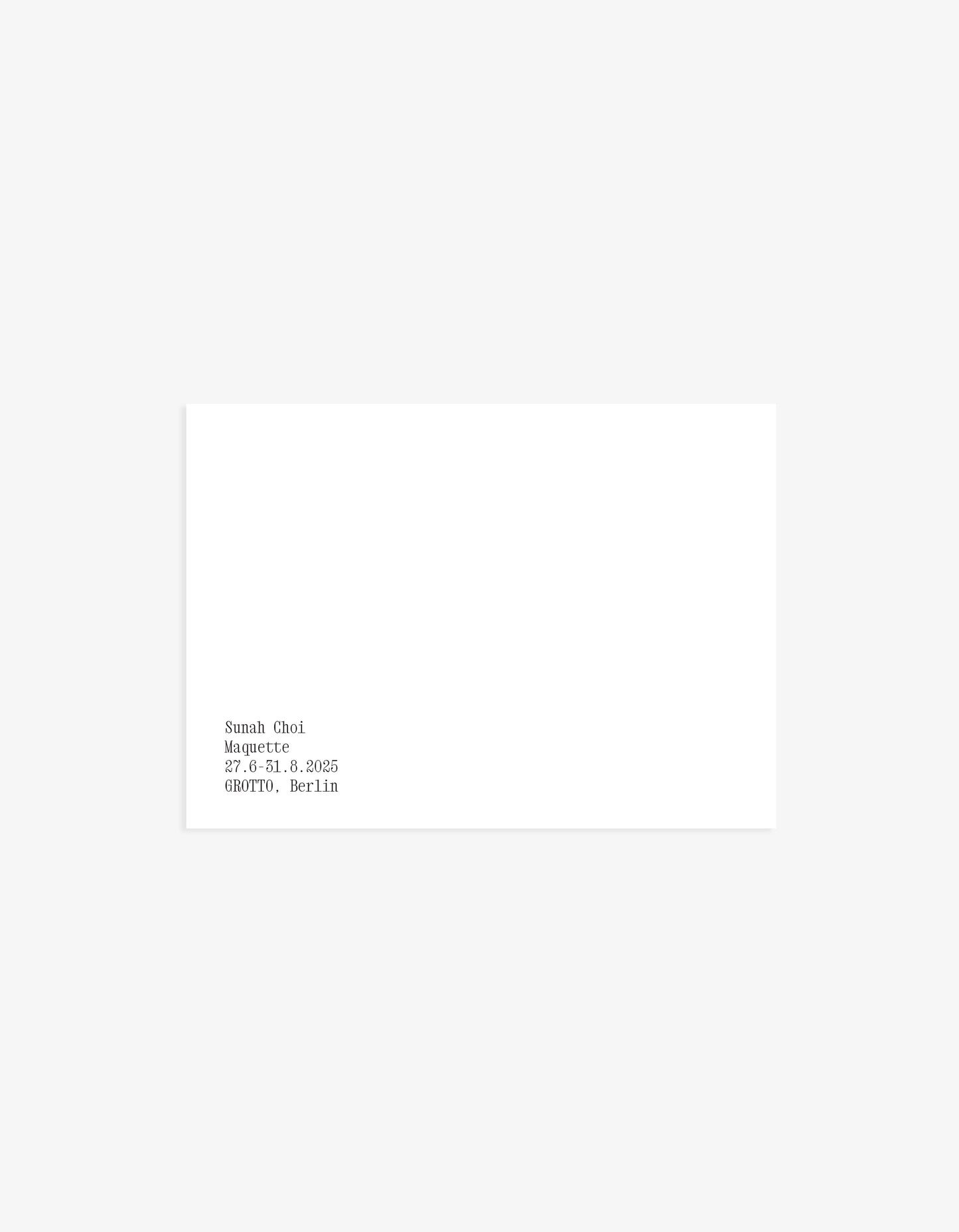 Postkarte • Sunah Choi • Part 1